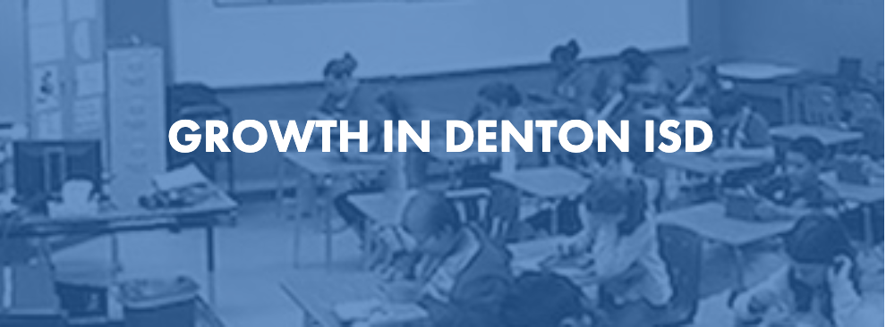 Growth In Denton ISD 